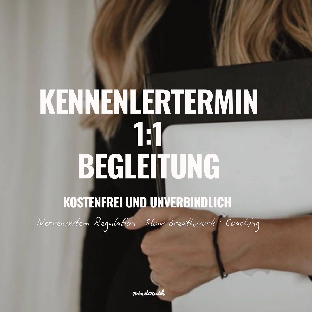 Kostenfreier Kennenlerncall 1:1 Begleitung