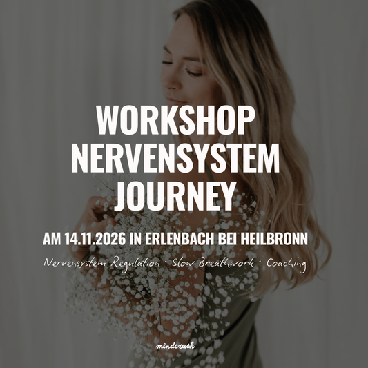 Workshop Nervensystem Journey am 14.November 2026 in Erlenbach (bei Heilbronn)